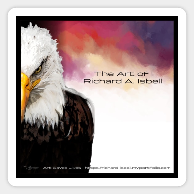 Eagle Eye-The Art of Richard A. Isbell Sticker by i4ni Studio